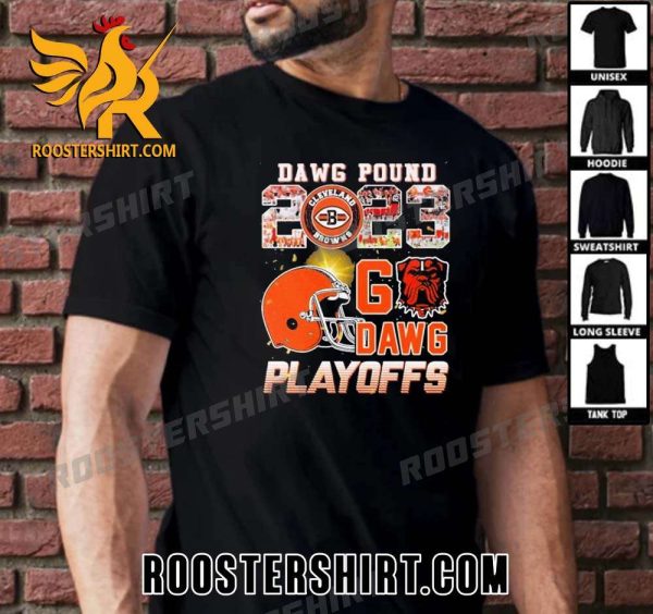Quality Dawg Pound 2023 Cleveland Browns Go Dawgs Playoffs Unisex T-Shirt