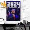 Quality Donald Trump 2024 We Are Taking Our Country Back The Trump Train Poster Canvas