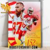 Quality Kansas City Chiefs Travis Kelce Passes Jerry Rice For The Most Catches In NFL Postseason History Poster Canvas