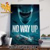 Quality No Way Up The Plane Crash Was Just The Beginning Poster Canvas