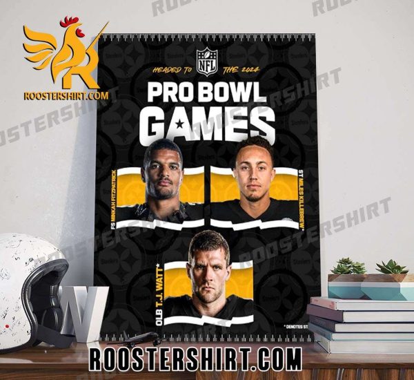 Quality Pittsburgh Steelers 2024 Pro Bowlers NFL Poster Canvas