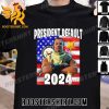 Quality President Default 2024 Unisex T-Shirt