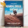 Quality Star Wars The Mandalorian And Grogu Directed By Dave Filoni Coming To Your Galaxy Soon Poster Canvas
