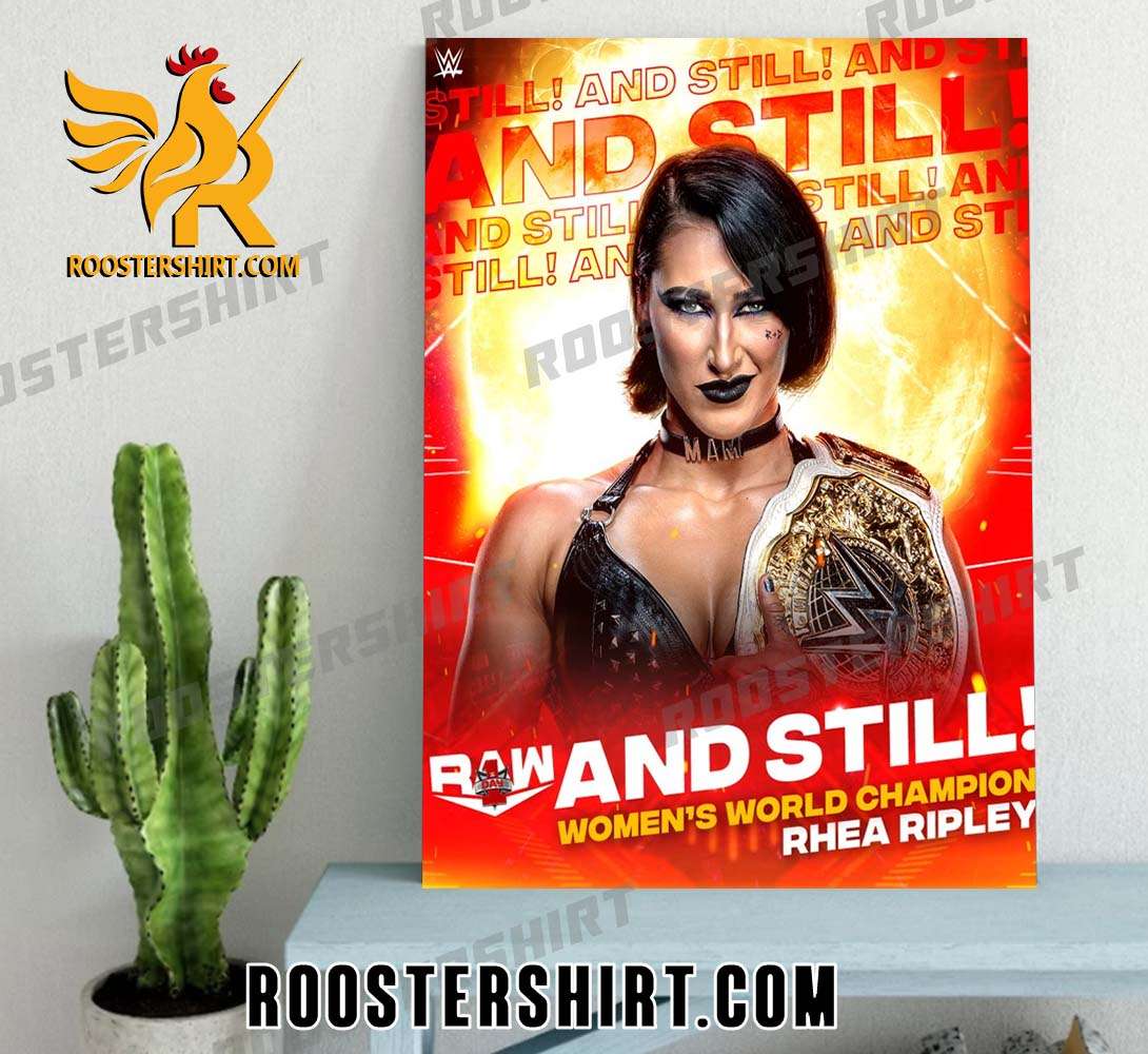RAW And Still Rhea Ripley Womens World Champion WWE Poster Canvas