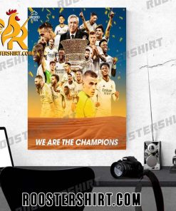 Real Madrid Are The Spanish Super Cup Champions Poster Canvas