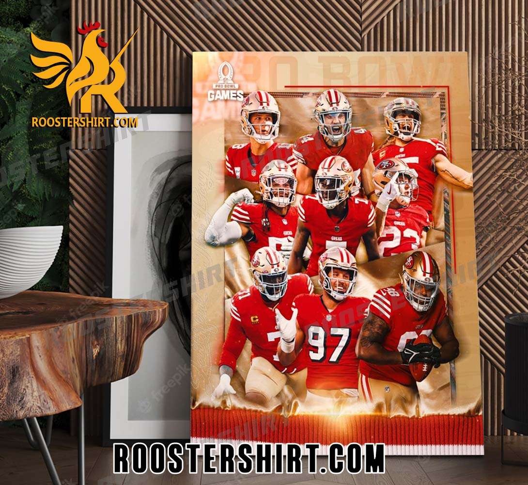 San Francisco 49ers 2024 Pro Bowl Games Poster Canvas