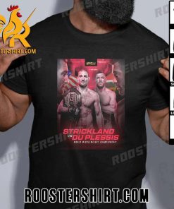 Sean Strickland Vs Dricus du Plessis World Middleweight Championship T-Shirt