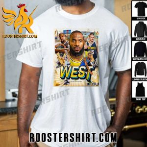 Shai Gilgeous-Alexander And Luka Doncic And Kevin Durant And Lebron James And Nikola Jokic 2024 West All Star Starters T-Shirt