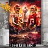 Super Top Match Between Kansas City Chiefs vs San Francisco 49ers Super Bowl LVIII Poster Canvas