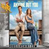 Sydney Sweeney And Glen Powell Anyone but You Poster Canvas