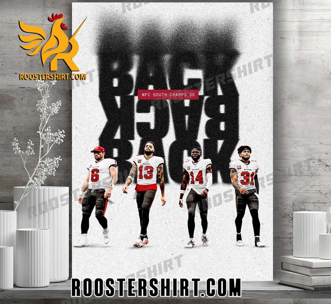 Tampa Bay Buccaneers Back To Back To Back NFC South Champs 3x Poster Canvas