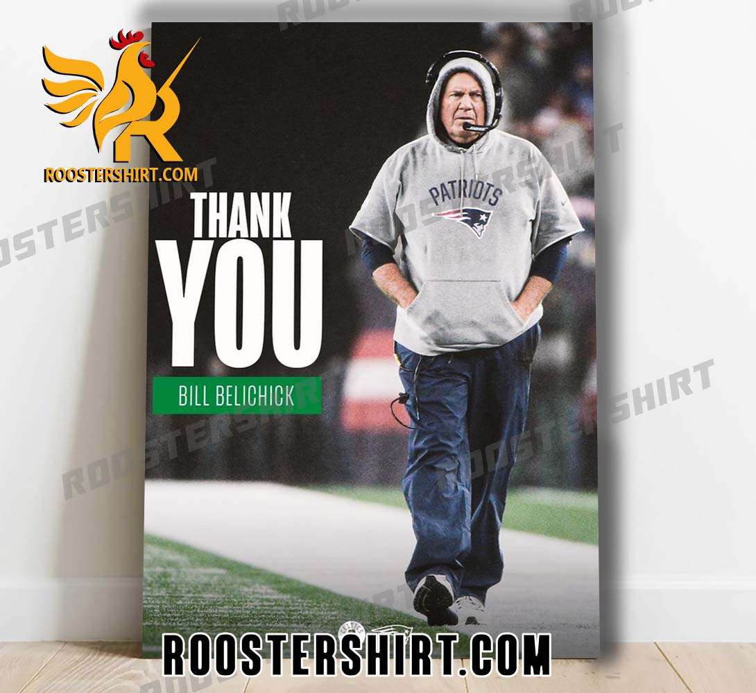 Thank you for everything you've done in Boston Bill Belichick Poster Canvas