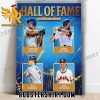 The Baseball Hall of Fame Class of 2024 Poster Canvas