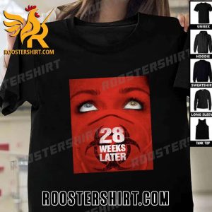WELCOME BACK 28 YEARS LATER T-SHIRT