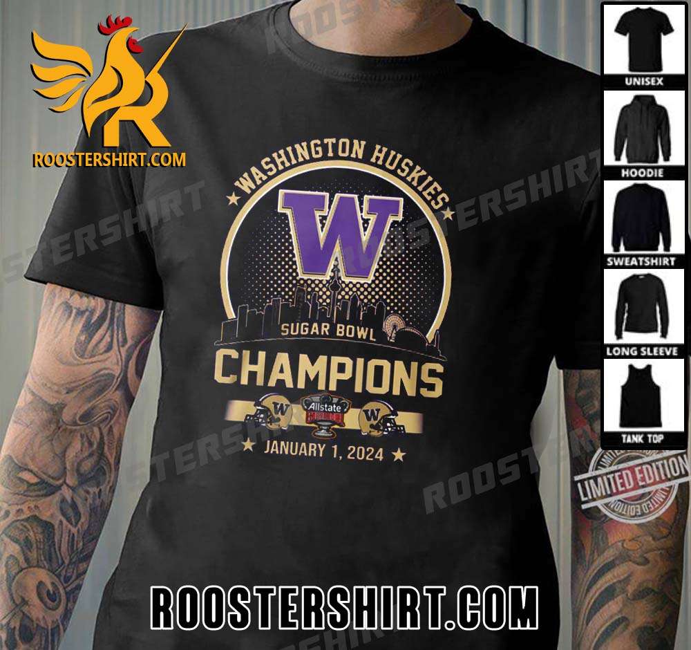 Washington Huskies Beat Texas Longhorns Go To Sugar Bowl Champions 2024 T-Shirt