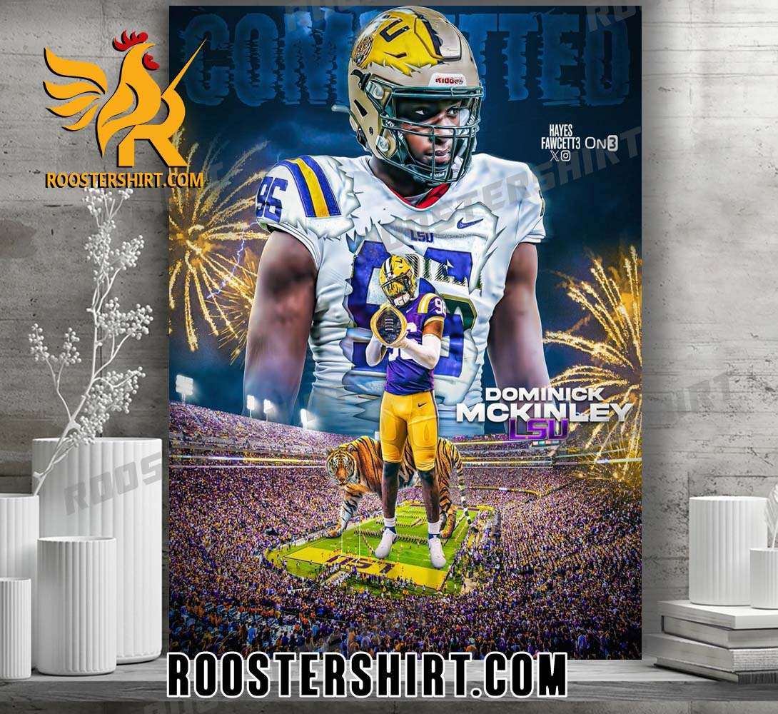 Welcome To LSU Tigers Football Dominick McKinley Poster Canvas