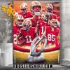 Welcome To Super Bowl LVIII NFL San Francisco 49ers Team Poster Canvas