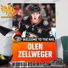 Welcome To The NHL Olen Zellweger Poster Canvas