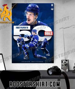 Auston Matthews is the first NHL player to reach 50 goals this season Poster Canvas