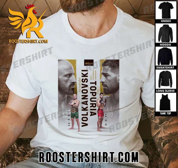 Coming Soon Alexander Volkanovski Vs Ilia Topuria At UFC 298 T-Shirt