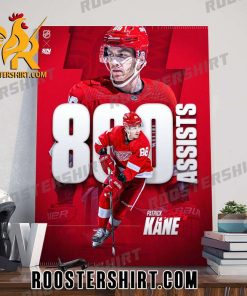 Congrats to Patrick Kane on 800 career assists Poster Canvas