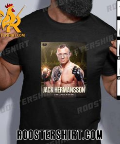 Jack Hermansson gets the win over Joe Pyfer at UFC Vegas 86 T-Shirt