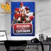 Pitchers And Catchers MLB Poster Canvas