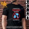 Premium Christian Moms Against Squirting Unisex T-Shirt