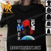 Premium Usher Super Bowl LVIII World Unisex T-Shirt