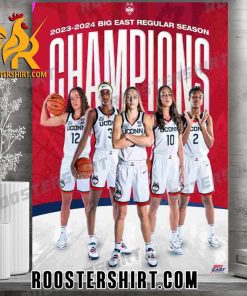 Quality 2023-2024 Big East Regular Season Champions UConn Huskies Women’s Basketball Poster Canvas