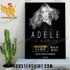 Quality Exclusive European Performances Adele Show In Munich Messe Munich Germany August 2024 Poster Canvas
