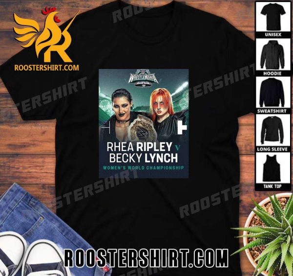 Quality Mami vs The Man At Wrestlemania Rhea Ripley WWE Will Defend Her WWE Women’s World Championship Again Becky Lynch At WrestleMania XL WWE Elimination Chamber Perth T-Shirt