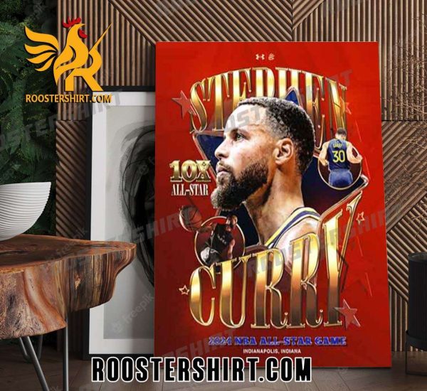 Quality Stephen Curry 10X AllStar 2024 NBA AllStar Game Poster Canvas
