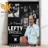 RIP Lefty Driesell 1931-2024 Thank You For The Memories Poster Canvas