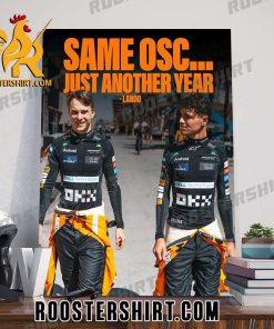 Same OSC Just Another Year Lando Norris Bahrain GP 2024 Poster Canvas