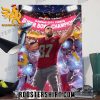 Travis Kelce Kansas City Chiefs Back-To-Back Era Super Bowl LVIII Poster Canvas