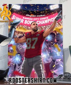 Travis Kelce Kansas City Chiefs Back-To-Back Era Super Bowl LVIII Poster Canvas