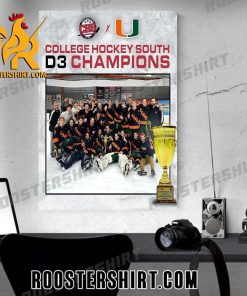 Uni Miami Hockey Champs 2024 College Hockey South D3 Champions Poster Canvas