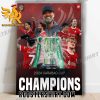 Welcome To Carabao Cup Champions 2024 Is Liverpool FC Poster Canvas