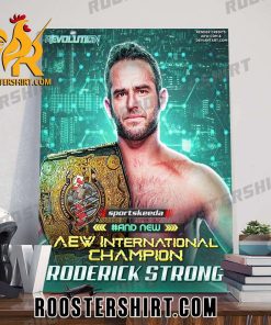 Congratulations Roderick Strong Is The New International Champion 2024 Poster Canvas