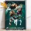 Congratulations on an incredible NFL career Jason Kelce Poster Canvas