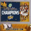GSW WBasketball Champions Back To Back Peach Belt Conference 2024 Championship Poster Canvas