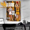 Go Off Caitlin Clark Shattering Records And Dropping Triple Doubles Poster Canvas With New Design