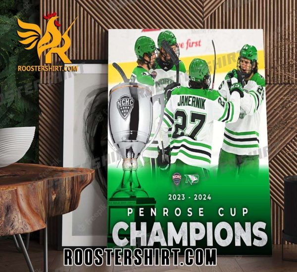 North Dakota Hockey Champs 2024 Penrose Cup Champions Poster Canvas