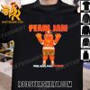 Premium 2024 Pearl Jam Philadelphia Flyers Unisex Shirt