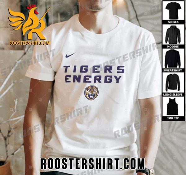 Premium LSU Tigers Nike 2024 Tigers Energy Unisex Shirt