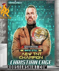 Quality Christian Cage And Still AEW TNT Champion Poster Canvas