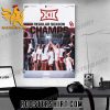 Quality Oklahoma Sooners Back-to-Back Big 12 Conference Womens Basketball Regular Season Champions Poster Canvas