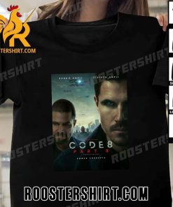 Robbie Amell And Stephen Amell In Code 8 Part 2 T-Shirt