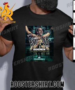 Roderick Strong Champs And New AEW International Champion 2024 T-Shirt